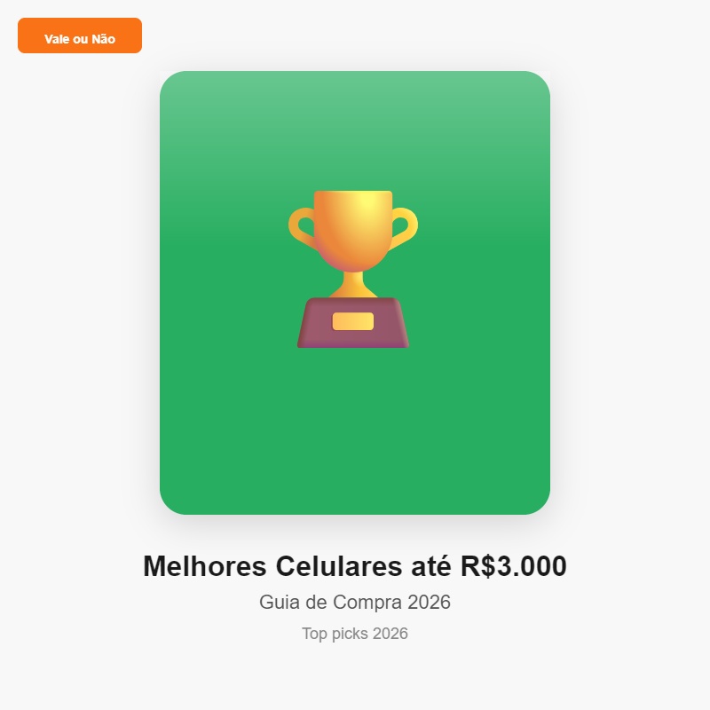 melhores celulares ate 3000 reais 2026 ranking custo-beneficio